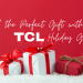 The TCL Holiday Gift Guide: Make Your Christmas Celebration Extraordinary | Good Guy Gadgets