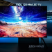 TCL honored with over 40 awards and accolades for 115-inch TV and other innovative products across categories at CES 2024 | Good Guy Gadgets